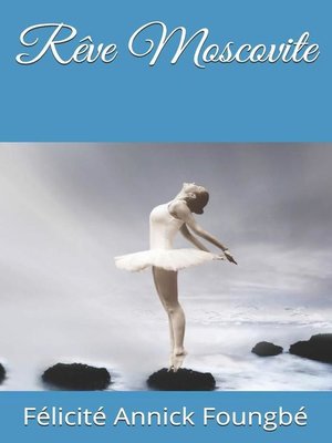 cover image of Rêve Moscovite